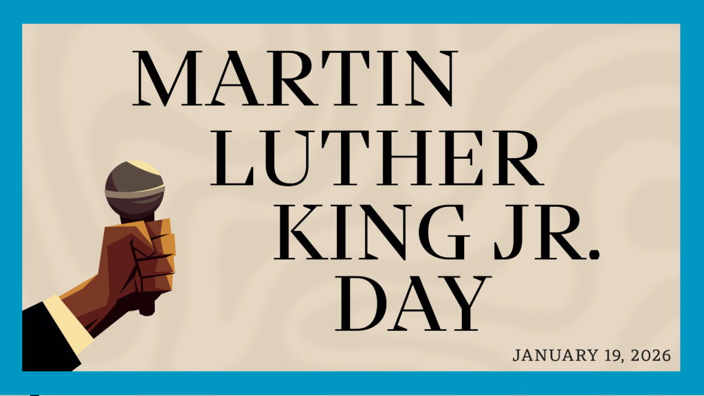 Martin Luther King Jr. Holiday