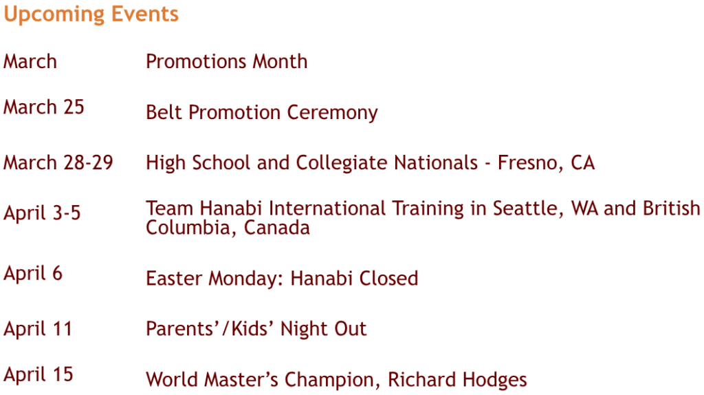 Feel free to contact us at: 510-604-6640 or info@hanabijudo.com.