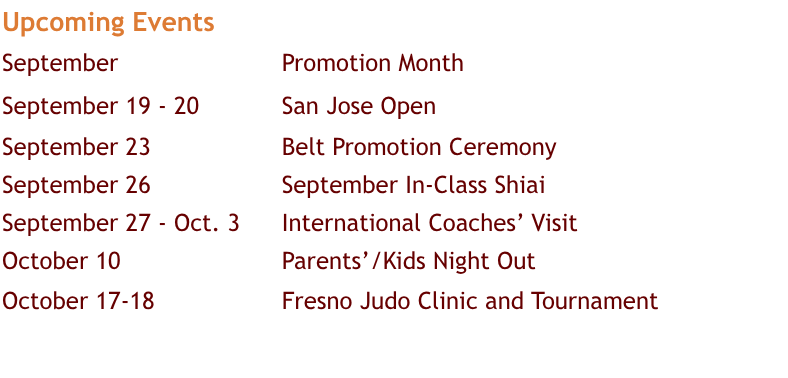 Feel free to contact us at: 510-604-6640 or info@hanabijudo.com.